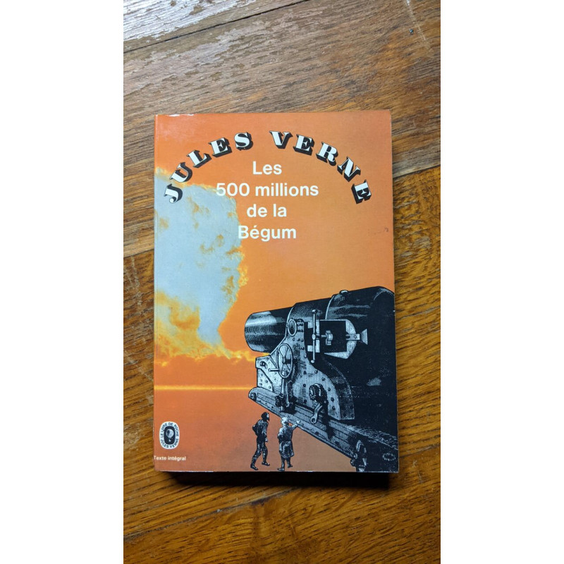 Les 500 millions de la Bégum