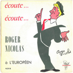 À L'Européen "Écoute... Écoute..."