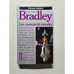 Les casseurs de mondes