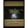 La vie en Champagne présente Le conseil général de l'Aube