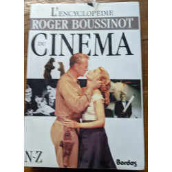 L'Encyclopédie du cinéma Tome 1: N-Z