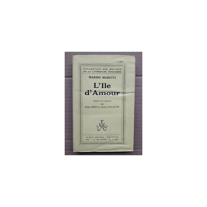 Marino Moretti L'ile d'Amour