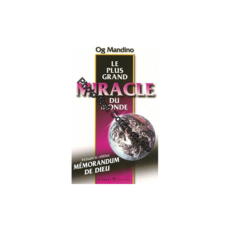 LE PLUS GRAND MIRACLE DU MONDE