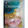 Joëlle Wintrebert Chromoville J'ai lu