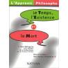 Le Temps L'Existence Et La Mort