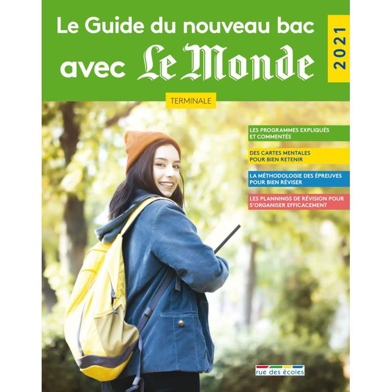 Le Guide du nouveau bac avec Le Monde Terminale - 2021