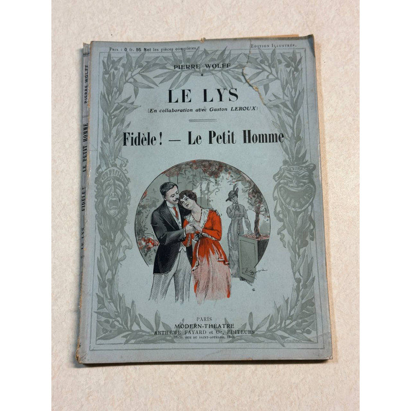 Le Lys - Fidèle ! - Le Petit Homme