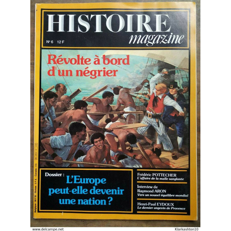Histoire Magazine - Nº 6 /