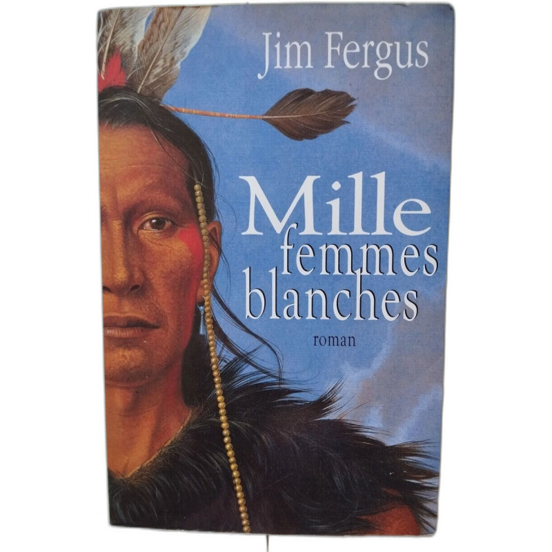 Mille femmes blanches les carnets de may dodd