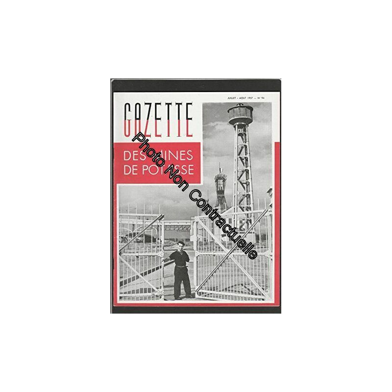 REVUE GAZETTE DES MINES DE POTASSE D'ALSACE [No 94] du 01/07/1957