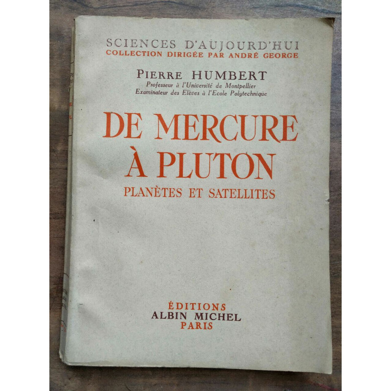 Pierre humbert De Mercure à Pluton Planètes et satellites