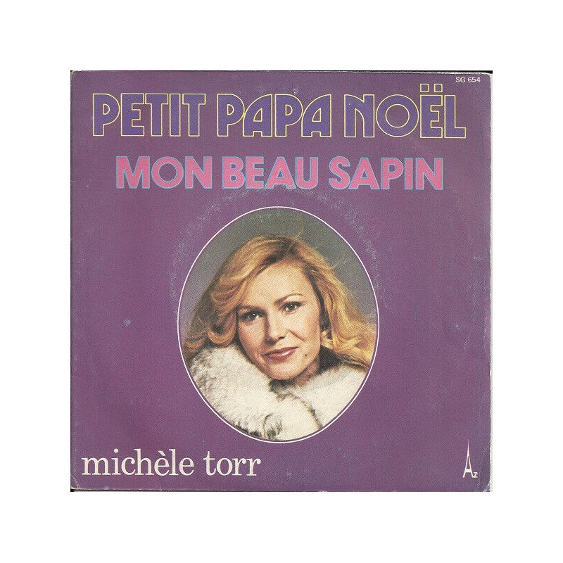 Petit Papa Noël / Mon Beau Sapin