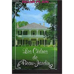 Les cèdres de Beau-Jardin