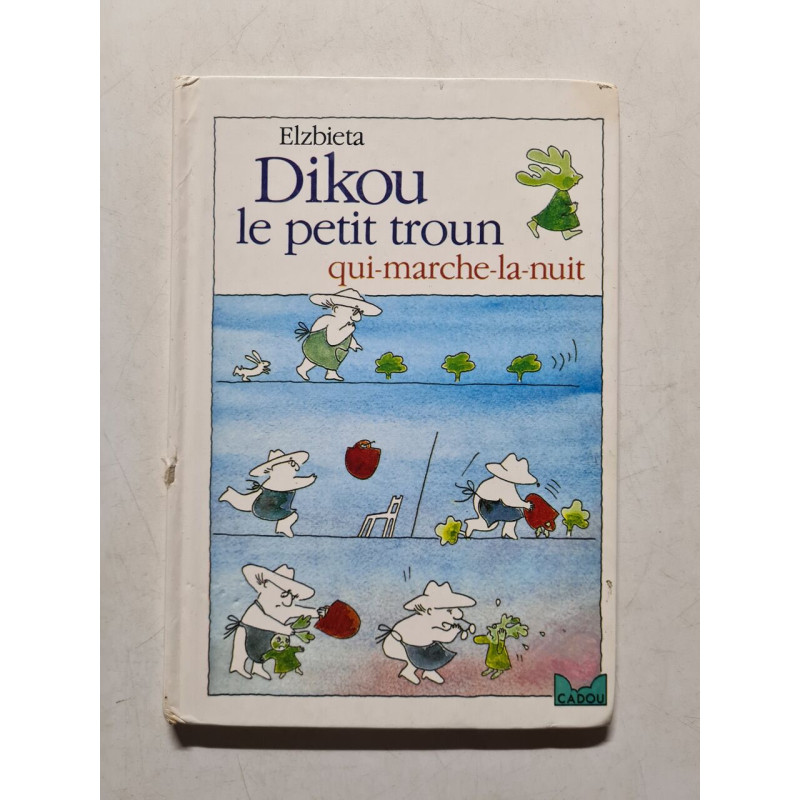 Dikou le petit troun qui-marche-la-nuit