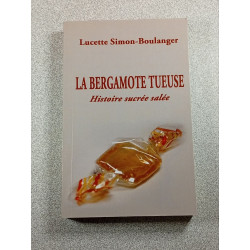 La bergamote tueuse