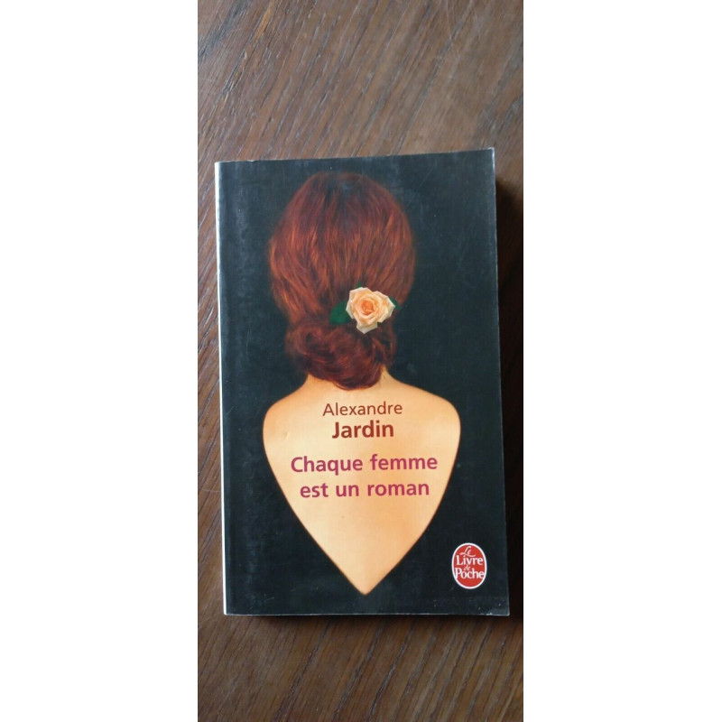 Chaque femme est un roman