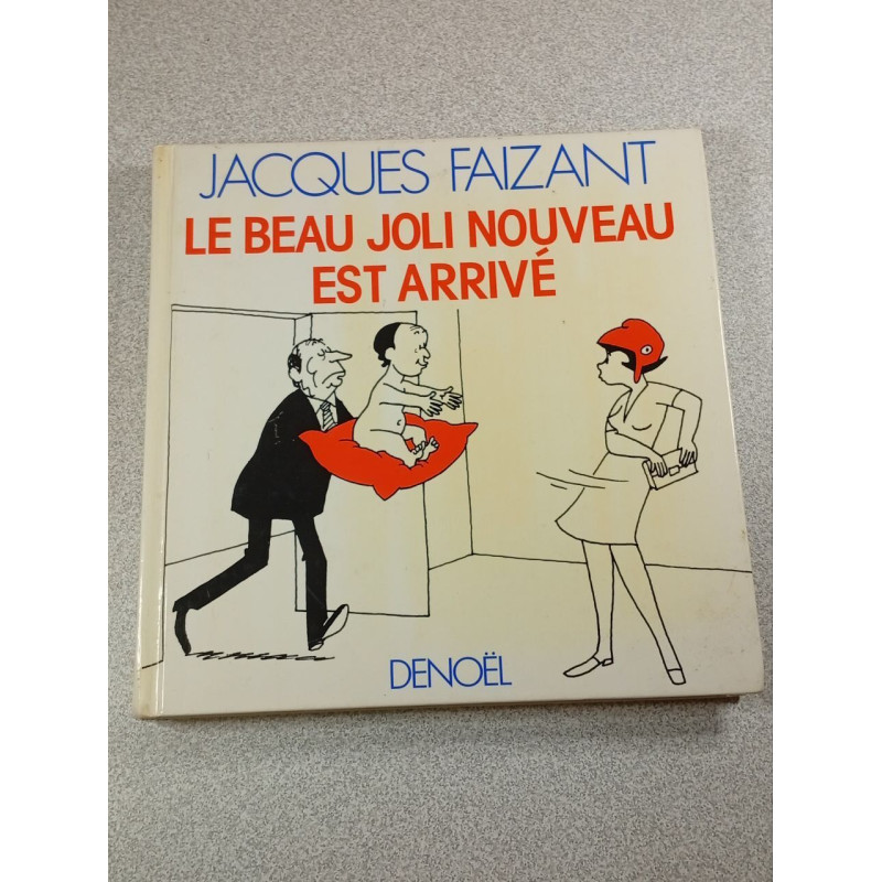 Le beau joli nouveau est arrivé