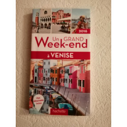 Un grand week-end à Venise