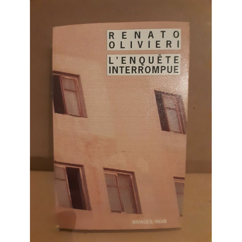 L'enquête interrompue rivagesnoir