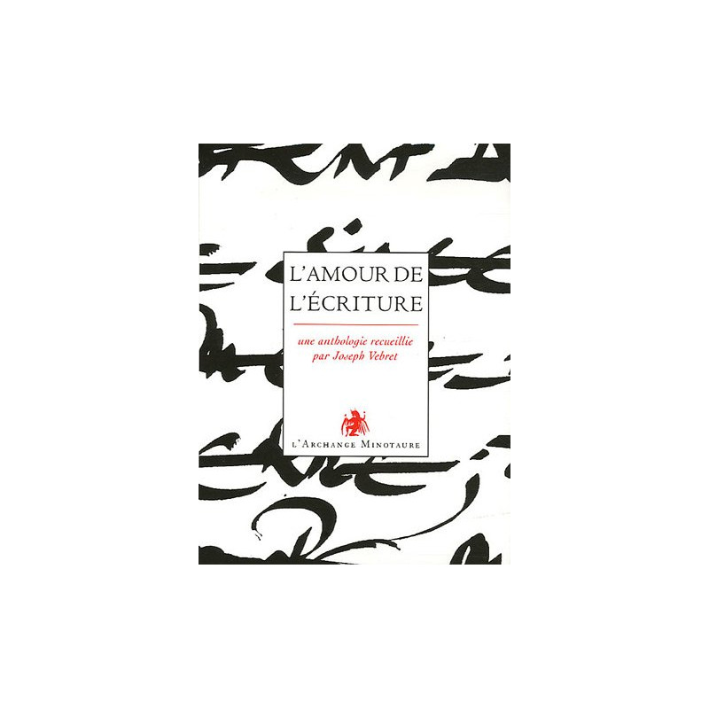 L'amour de l'écriture
