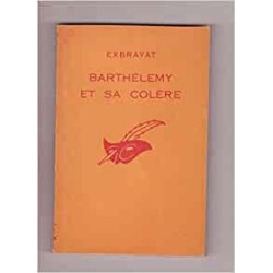 Barthelemy et sa colere