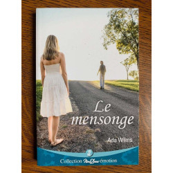 wilms Le mensonge Nous deux