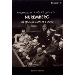 NUREMBERG - UN PROCÈS CONTRE L´OUBLI