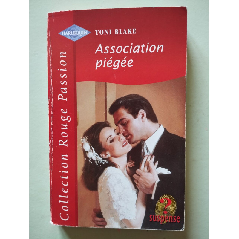 Association piégée (Collection Rouge passion)