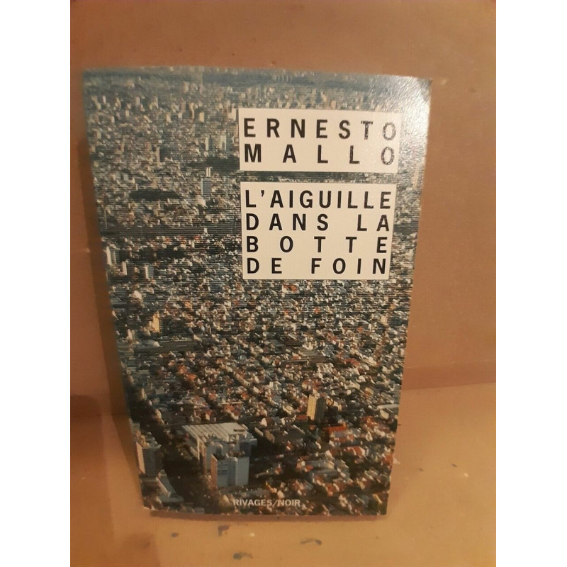 L'aiguille dans la botte de foin rivagesnoir