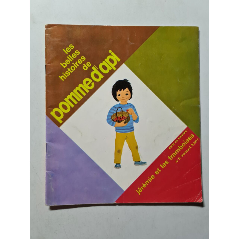 Les belles histoires de pomme d'apiune: Jeremie et les framboises nº 6