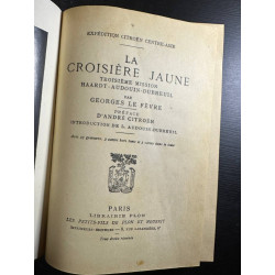 La croisière jaune troisième mission haardt-Audouin-Dubreuil