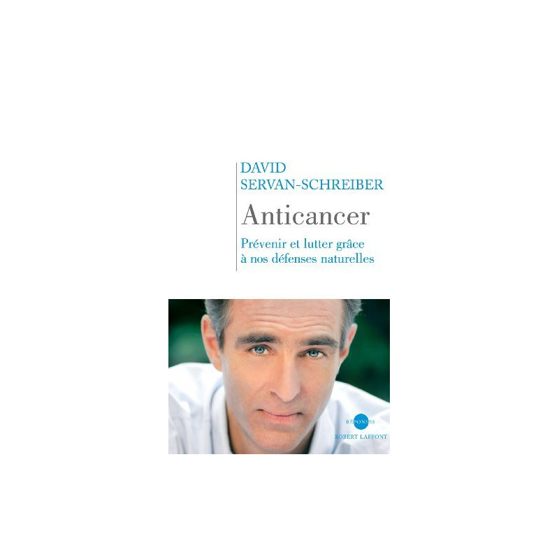 Anticancer : Prévenir et lutter grâce à nos défenses naturelles