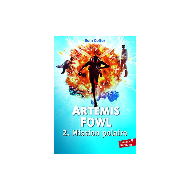 Artemis Fowl 2 : Mission polaire