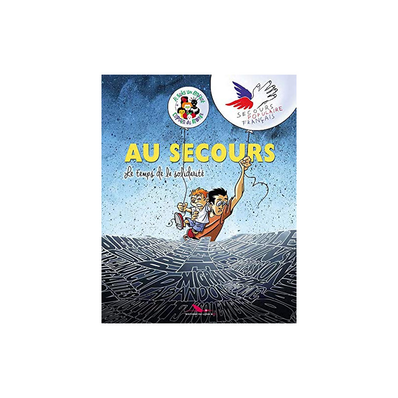 Au secours - Le Temps de la solidarité