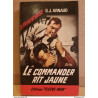 g j arnaud Le commander rit jaune Fleuve noir Espionnage
