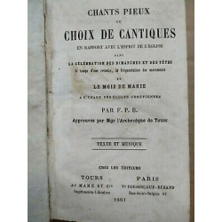 Chants pieux ou choix de cantiques en rapport avec l'esprit de...