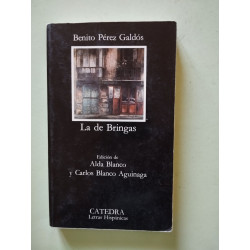 La de Bringas (Letras Hispánicas Band 192)