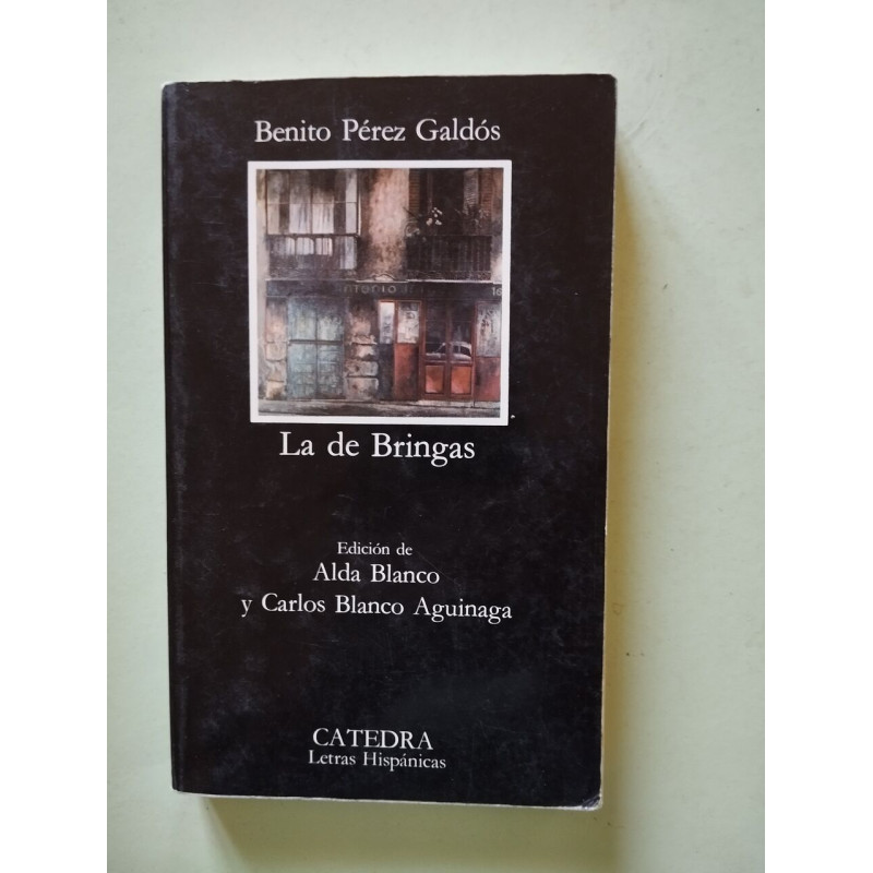 La de Bringas (Letras Hispánicas Band 192)