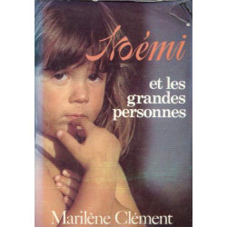 Noémie et les grandes personnes