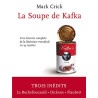 La soupe de Kafka : Une histoire complete de la litterature...