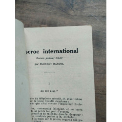 Mon Roman policier Escroc international - Florent manuel