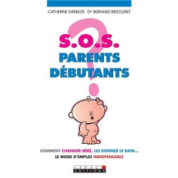 SOS parents débutants