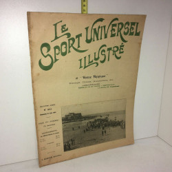 LE SPORT UNIVERSEL ILLUSTRE ET REVUE HIPPIQUE No 361 du 2106