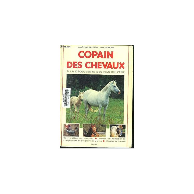 Copain des chevaux : à la découverte des fils du vent