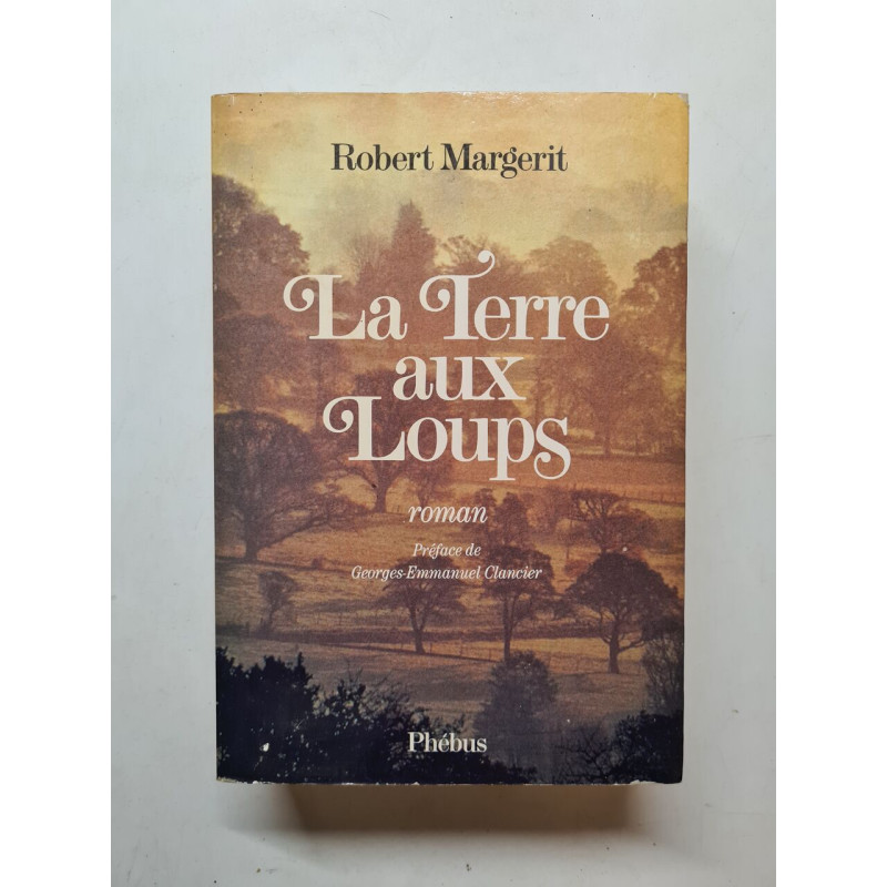 La Terre aux loups Roman