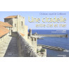 Citadelle Entre Ciel et Mer (une) Chateau Royal de Collioure