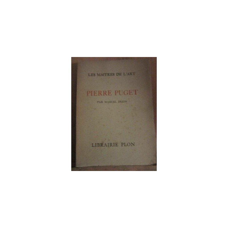 Les Maîtres de l'art Pierre puget