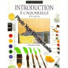 Introduction à l'aquarelle