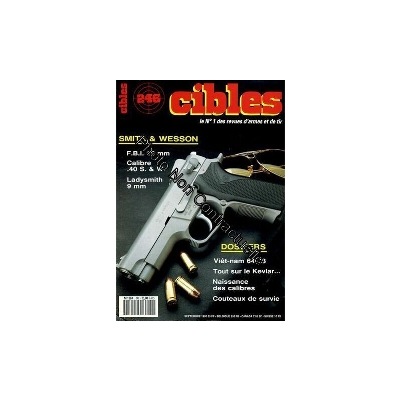Cibles N° 246 : Smith et Wesson : Fbi 10mm Calibre .40 S&w...