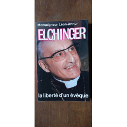 Monseigneur La liberté d'un évêque centurion